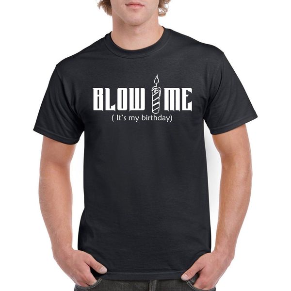 new fashion summer print t shirt men blow me it's my bday men's tee candle gift party design men t-shirt
new fashion summer print t shirt men blow me it's my bday men's tee candle gift party design men t-shirt