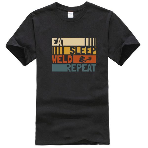 men short sleeve tshirt eat sleep weld repeat t-shirt cool women t-shirt