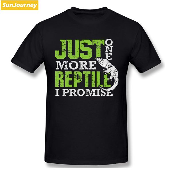 just one more reptile i promise funny tshirts plus size o-neck cotton custom short sleeve t shirts
just one more reptile i promise funny tshirts plus size o-neck cotton custom short sleeve t shirts