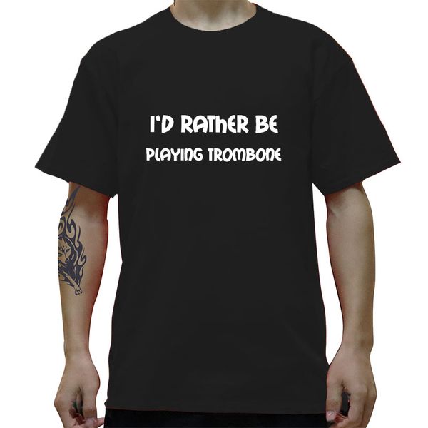 funny i'd rather be playing trombone t-shirt mens short sleeves streetwear hip hop printed t shirts plus size casual tees
funny i'd rather be playing trombone t-shirt mens short sleeves streetwear hip hop printed t shirts plus size casual tees