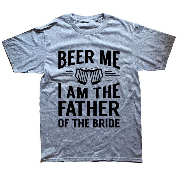 beer me i'm the father of the bride t shirt father's day gift funny beer lover wedding t-shirt
beer me i'm the father of the bride t shirt father's day gift funny beer lover wedding t-shirt