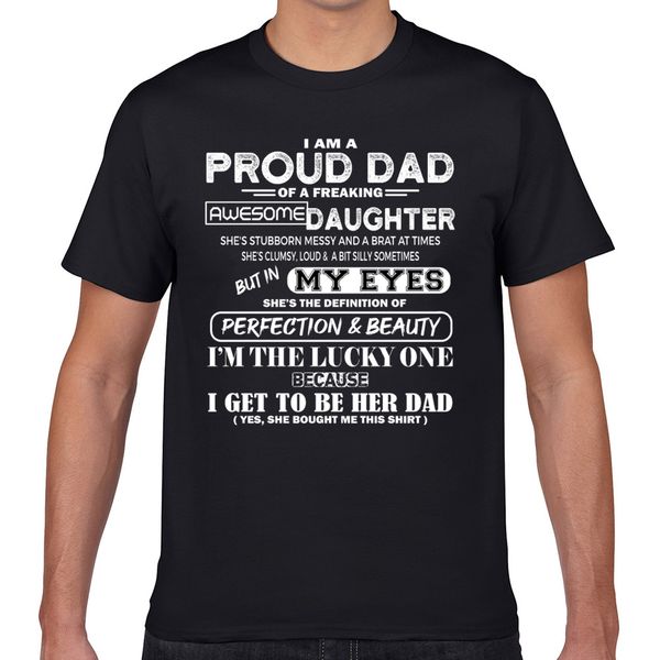 t shirt men i am a proud dad of a freaking awesome daughter hip hop vintage geek short male tshirt xxxl
t shirt men i am a proud dad of a freaking awesome daughter hip hop vintage geek short male tshirt xxxl