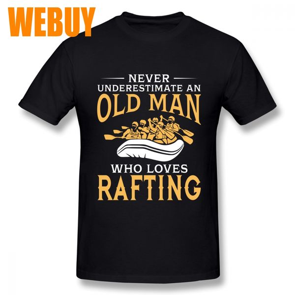 novelty never underestimate an old man who loves rafting t-shirt for male bonadiao plus size camiseta