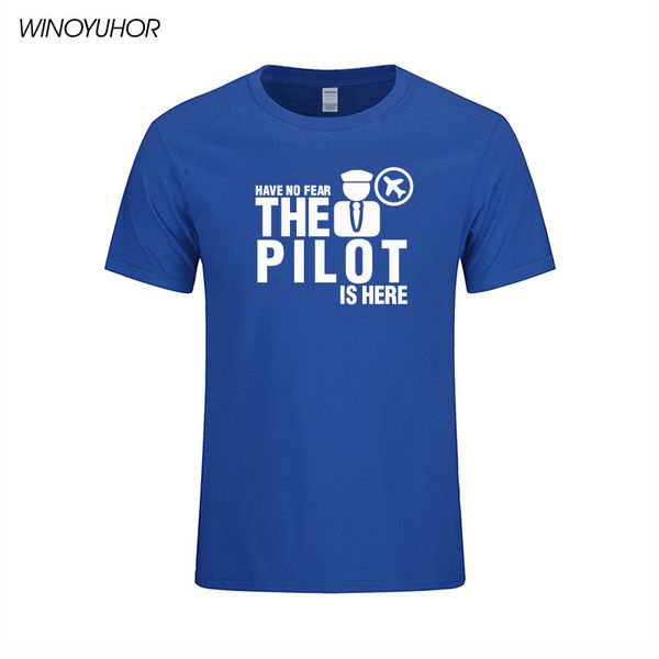 have no fear the pilot is here t shirts men casual short sleeve t-shirt cotton funny plane aviator brand clothing
have no fear the pilot is here t shirts men casual short sleeve t-shirt cotton funny plane aviator brand clothing
