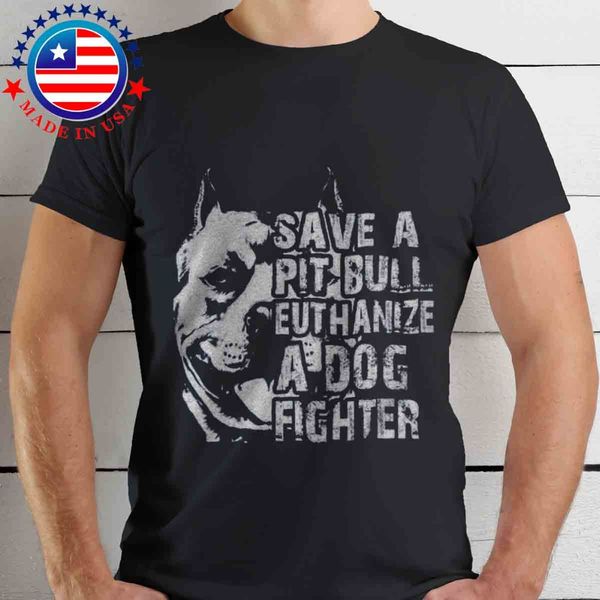save a pit bull euthanize a dog fighter century t shirt 2019 new men fashion solid t shirt logo t shirts
save a pit bull euthanize a dog fighter century t shirt 2019 new men fashion solid t shirt logo t shirts