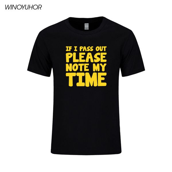 if i pass out please note my time letters print t shirts men funny casual short sleeve cotton t-shirts joke tees