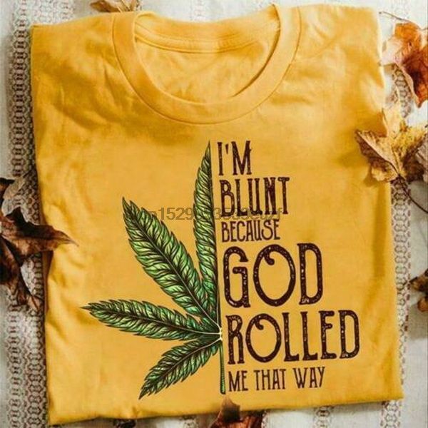 im blunt because god rolled me that way men t-shirt cotton s-3xl gold homme plus size tee shirt
im blunt because god rolled me that way men t-shirt cotton s-3xl gold homme plus size tee shirt