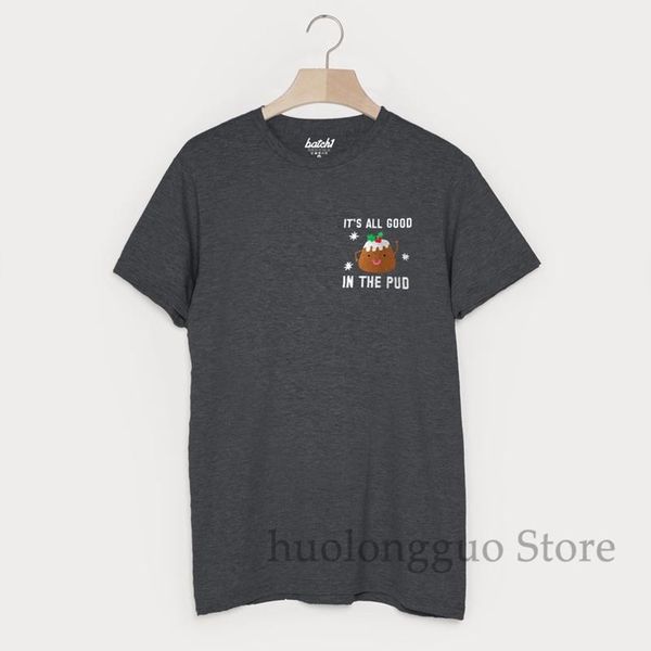 all good in the pud men's embroidered xmas t shirt 100% cotton men t shirt women tee casual short sleeve tshirts
all good in the pud men's embroidered xmas t shirt 100% cotton men t shirt women tee casual short sleeve tshirts