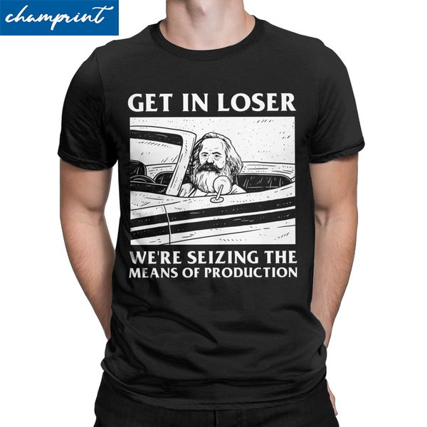 get in loser we're seizing the means of production men's t shirt karl marx communism socialism tee shirt gift idea t-shirt
get in loser we're seizing the means of production men's t shirt karl marx communism socialism tee shirt gift idea t-shirt