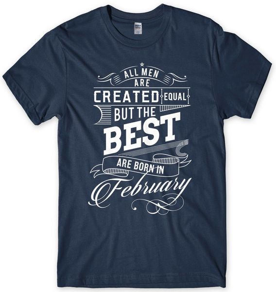 the are born in february birthday funny 100% cotton straight o-neck short sleeve tee homme men funny hipster t shirt
the are born in february birthday funny 100% cotton straight o-neck short sleeve tee homme men funny hipster t shirt