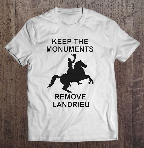 men t shirt keep the monuments remove landrieu women t-shirt
men t shirt keep the monuments remove landrieu women t-shirt