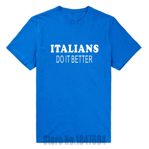 new italians do it better t shirt tshirts cotton short sleeve humor funny gift present italy italia t-shirts
new italians do it better t shirt tshirts cotton short sleeve humor funny gift present italy italia t-shirts