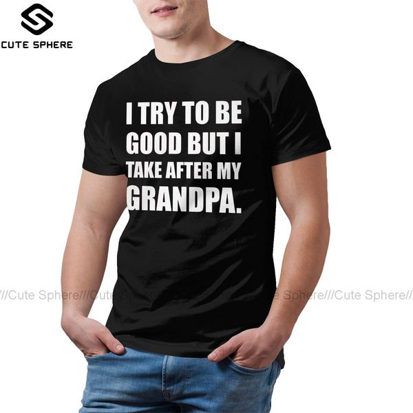 bad boy t shirt take after my grandpa funny t-shirt short-sleeve 4xl tee shirt printed cotton funny man tshirt
bad boy t shirt take after my grandpa funny t-shirt short-sleeve 4xl tee shirt printed cotton funny man tshirt