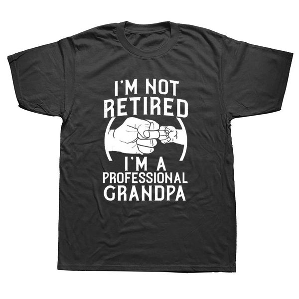 i'm not retired i'm a professional grandpa idea grandfather gift new t-shirt short sleeve cotton t shirts camisetas
i'm not retired i'm a professional grandpa idea grandfather gift new t-shirt short sleeve cotton t shirts camisetas