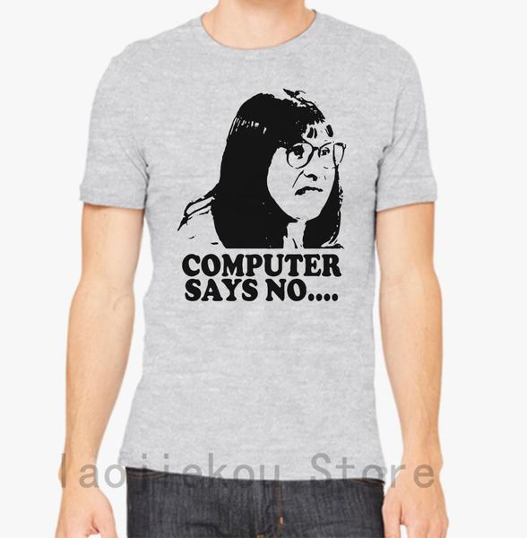 computer says no little britain t shirt men tshirt women tee 100% cotton funny print o-neck short sleeve t-shirt
computer says no little britain t shirt men tshirt women tee 100% cotton funny print o-neck short sleeve t-shirt