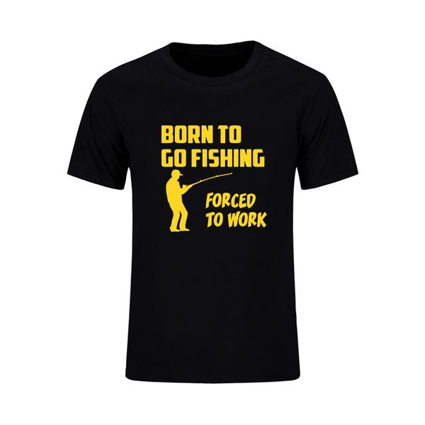 born to fishing forced to work funny t-shirt men 2019 new summer short sleeve o neck tshirt cotton fisherman tee homme
born to fishing forced to work funny t-shirt men 2019 new summer short sleeve o neck tshirt cotton fisherman tee homme
