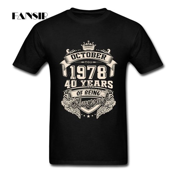 latest tees shirt for men born in october 1978 40 years of being awesome men t shirt white short sleeve custom family clothing
latest tees shirt for men born in october 1978 40 years of being awesome men t shirt white short sleeve custom family clothing