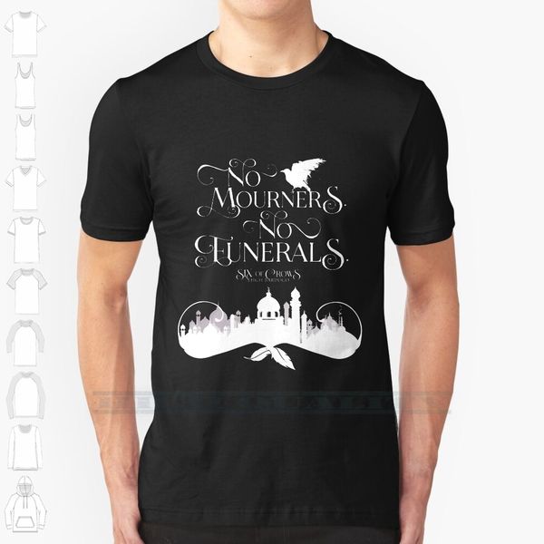 six of crows , no mourners no funerals , kaz brekker custom design print for men women cotton new cool tee t shirt
six of crows , no mourners no funerals , kaz brekker custom design print for men women cotton new cool tee t shirt