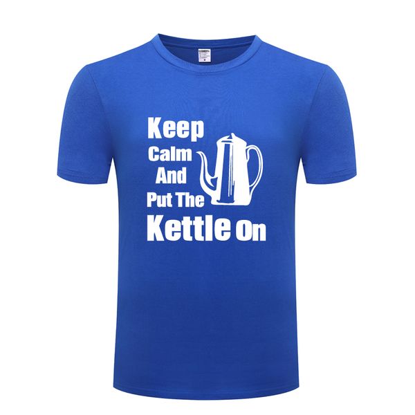 keep calm and put the kettle on novelty funny mens men t shirt tshirt 2018 new short sleeve o neck cotton casual t-shirt top
keep calm and put the kettle on novelty funny mens men t shirt tshirt 2018 new short sleeve o neck cotton casual t-shirt top