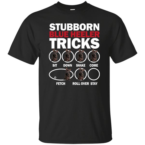 funny stubborn blue heeler tricks short sleeve black t-shirt s-2xl trendy streetwear tee shirt
funny stubborn blue heeler tricks short sleeve black t-shirt s-2xl trendy streetwear tee shirt