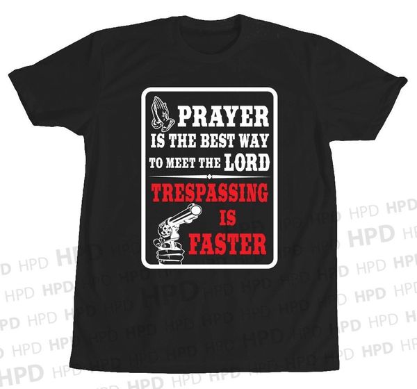 2019 fashion prayer is way meet lord tresspassing funny tee shirt t humor cool tee shirt
2019 fashion prayer is way meet lord tresspassing funny tee shirt t humor cool tee shirt