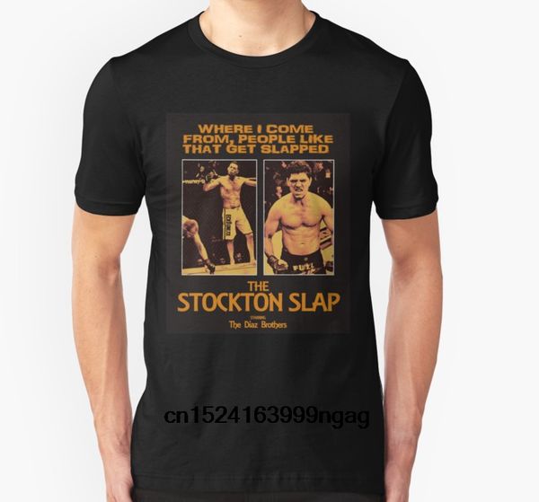 fashion cool men t shirt women funny tshirt nick diaz nate diaz - the stockton slap customized printed t-shirt
fashion cool men t shirt women funny tshirt nick diaz nate diaz - the stockton slap customized printed t-shirt