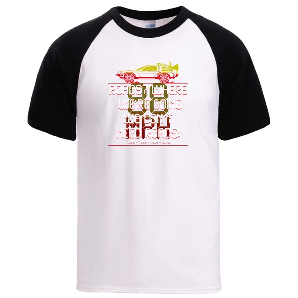 back to the future we don't need roads tshirts men casual short sleeve tee 2020 man brand raglan sleeve harajuku man tee
back to the future we don't need roads tshirts men casual short sleeve tee 2020 man brand raglan sleeve harajuku man tee