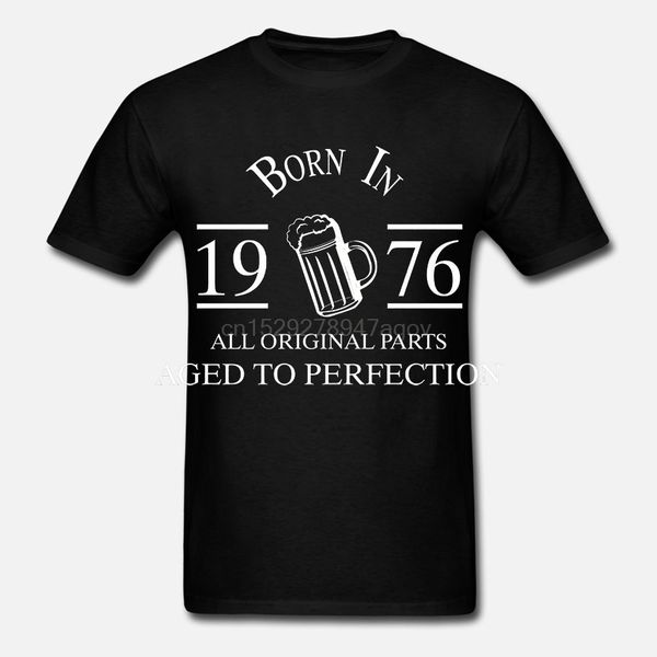 men 2020 new short sleeve homme fashion men born in 1976 all original parts aged to perfection birth date black tee shirt
men 2020 new short sleeve homme fashion men born in 1976 all original parts aged to perfection birth date black tee shirt