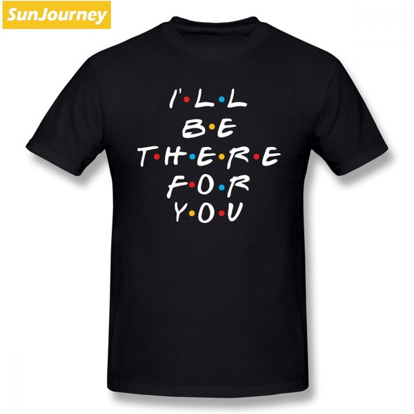 i'll be there for friends tv show t shirt custom short sleeve t-shirts hipster lovers plus size cotton t shirts
i'll be there for friends tv show t shirt custom short sleeve t-shirts hipster lovers plus size cotton t shirts