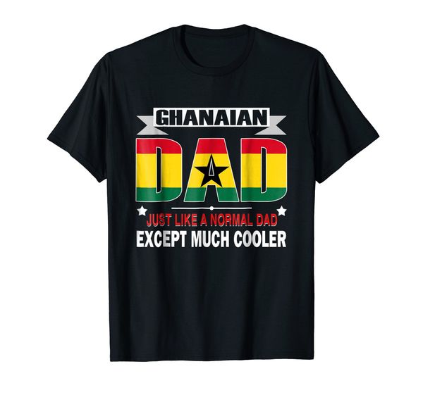 2019 short sleeve cotton man clothing tshirt homme ghanaian dad is much cooler father's day t-shirt flag tee shirt
2019 short sleeve cotton man clothing tshirt homme ghanaian dad is much cooler father's day t-shirt flag tee shirt