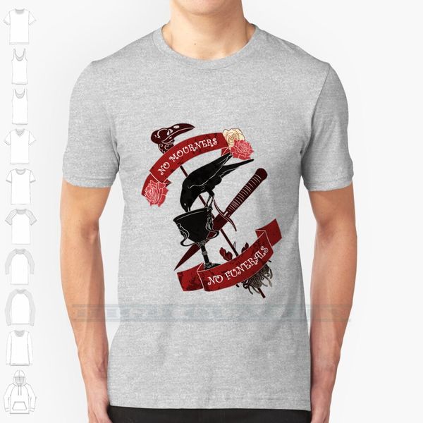 no mourners no funerals custom design print for men women cotton new cool tee t shirt big size 6xl six of crows
no mourners no funerals custom design print for men women cotton new cool tee t shirt big size 6xl six of crows