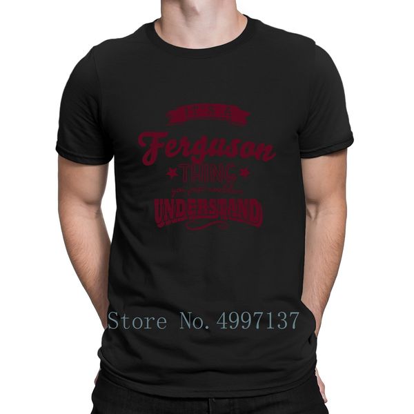 его ferguson имя фамилия thing футболка аутентичной весна осень crew neck 100% хлопок печать стандартного отдых подарки shirt
его ferguson имя фамилия thing футболка аутентичной весна осень crew neck 100% хлопок печать стандартного отдых подарки shirt