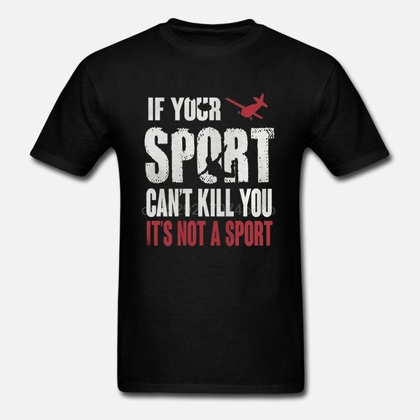 men tshirt short sleeve skydiving if your sport cant kill you its not a sp(1) cool tee women t-shirt
men tshirt short sleeve skydiving if your sport cant kill you its not a sp(1) cool tee women t-shirt