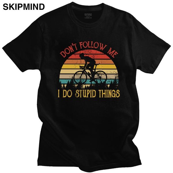 vintage retro don't follow me i do stupid things shirt men biker t-shirt cotton cyclist tshirt mtb mountain bike rmx biking tee
vintage retro don't follow me i do stupid things shirt men biker t-shirt cotton cyclist tshirt mtb mountain bike rmx biking tee