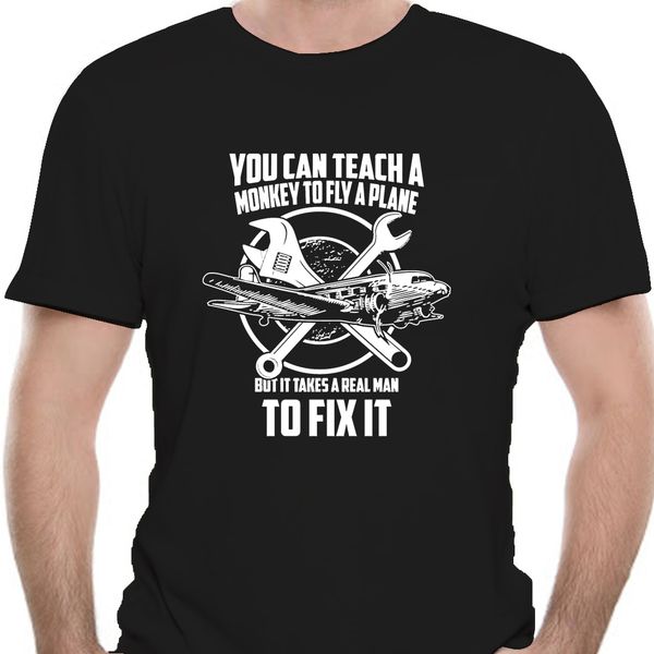 men tshirt you can teach a monkey to fly a plane but it takes a real man to fix it t shirt(1) printed t-shirt tees 8830d
men tshirt you can teach a monkey to fly a plane but it takes a real man to fix it t shirt(1) printed t-shirt tees 8830d
