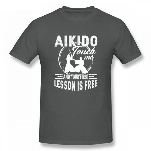touch me and your first lesson is aikido summer t shirt random mens t-shirt cotton big size short sleeve custom t shirts
touch me and your first lesson is aikido summer t shirt random mens t-shirt cotton big size short sleeve custom t shirts