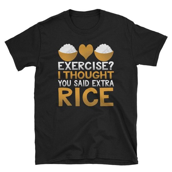 exercise i thought you said extra rice novelty fashion new summer classical solid color short sleeve loose skull t shirt
exercise i thought you said extra rice novelty fashion new summer classical solid color short sleeve loose skull t shirt