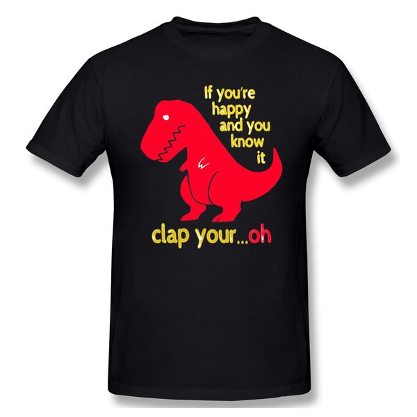 2020 new arrival t rex if you're happy you know it clap your hand ofertas t-shirt 100% cotton dj crewneck tshirt
2020 new arrival t rex if you're happy you know it clap your hand ofertas t-shirt 100% cotton dj crewneck tshirt