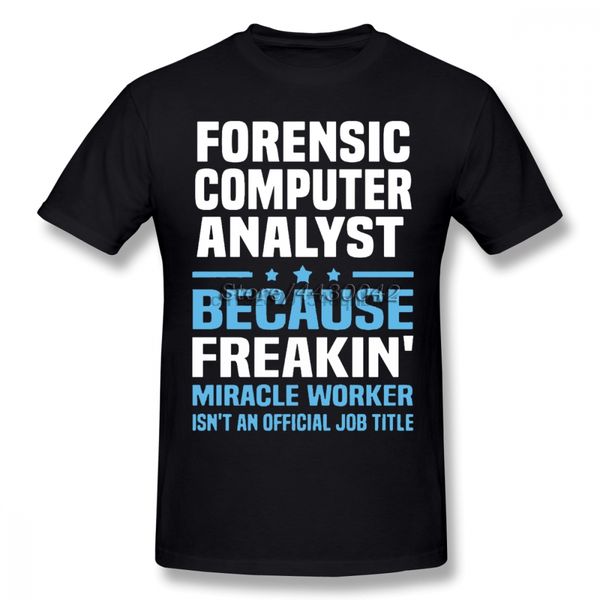 forensic computer analyst t-shirt for men dropshipping summer short sleeve cotton plus size custom team tee 4xl 5xl 6xl
forensic computer analyst t-shirt for men dropshipping summer short sleeve cotton plus size custom team tee 4xl 5xl 6xl