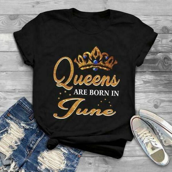 crown queens are born in june ladies t-shirt black cotton s-3xl trendy streetwear tee shirt 
crown queens are born in june ladies t-shirt black cotton s-3xl trendy streetwear tee shirt