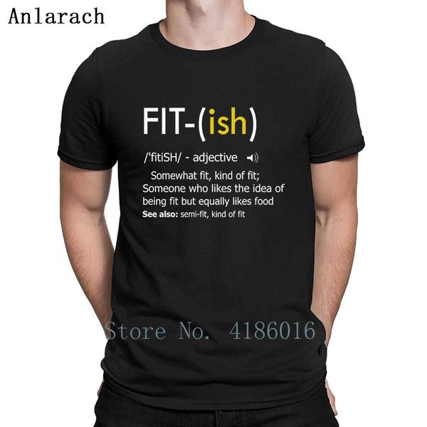 fit ish definition funny exercise workout gym t shirt designs o-neck spring autumn funny casual original cool short sleeve shirt
fit ish definition funny exercise workout gym t shirt designs o-neck spring autumn funny casual original cool short sleeve shirt