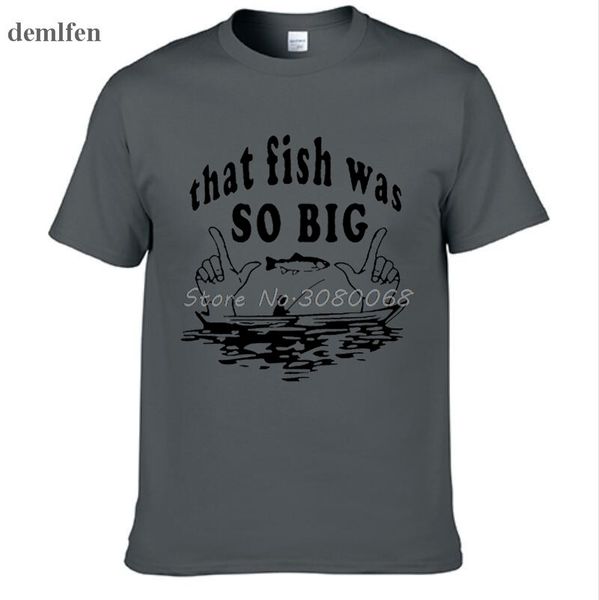funny that fish was so big print t-shirt men's cotton short sleeve o-neck t shirt casual brand clothing hip hop tees
funny that fish was so big print t-shirt men's cotton short sleeve o-neck t shirt casual brand clothing hip hop tees