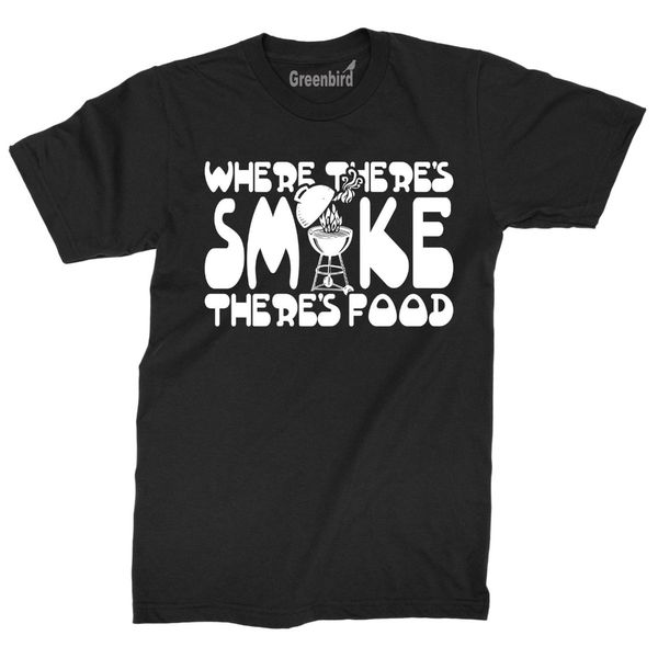 2020 fashion 100% cotton slim fit where there's smoke there's food t-shirt outdoor fun bbq picnic party grill tee print tee
