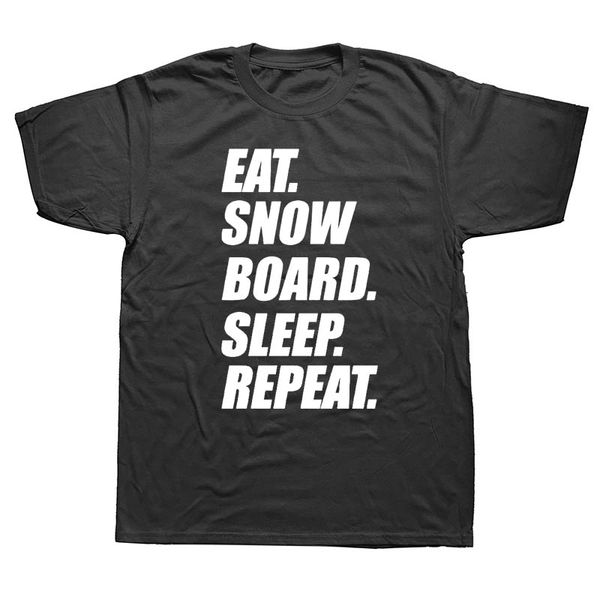 ешьте сноуборд сна repeat смешные snowboardingerss снег t-shirt mens casual топы хлопок футболки
ешьте сноуборд сна repeat смешные snowboardingerss снег t-shirt mens casual топы хлопок футболки