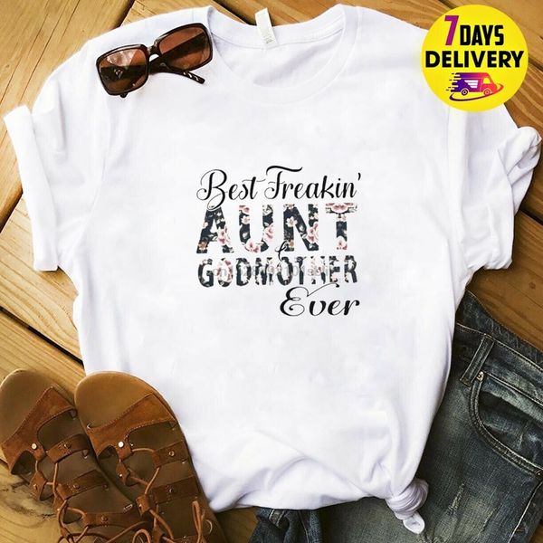 freakin aunt godmother ever floral ladies t shirt white size s-3xl 011759 
freakin aunt godmother ever floral ladies t shirt white size s-3xl 011759