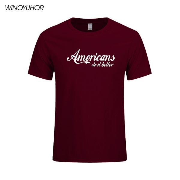 americans do it better letter printed t-shirt men summer casual short sleeve cotton funny male brand clothing
americans do it better letter printed t-shirt men summer casual short sleeve cotton funny male brand clothing