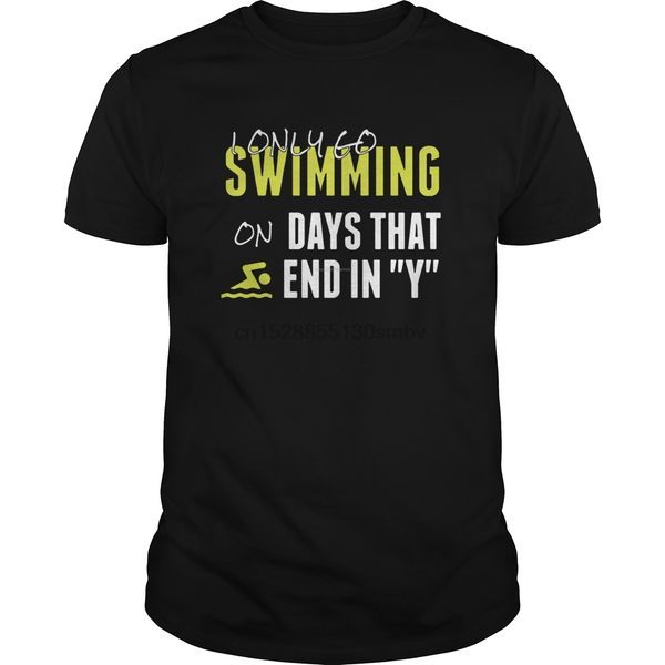 men tshirt i only swim on days that end in y t-shirt cool women t-shirt tees sport hooded sweatshirt hoodie
men tshirt i only swim on days that end in y t-shirt cool women t-shirt tees sport hooded sweatshirt hoodie