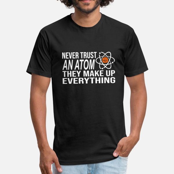 never trust an atom halloween t shirt funky kawaii o-neck tracksuit hoodie sweatshirt
never trust an atom halloween t shirt funky kawaii o-neck tracksuit hoodie sweatshirt