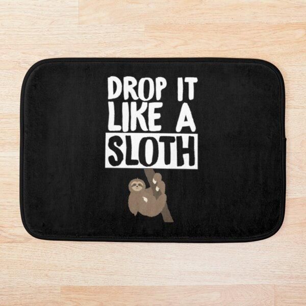 bath mats drop it like a sloth funny lazy procrastinator mat 3d pattern print anti slip soft washable bathroom mat1
bath mats drop it like a sloth funny lazy procrastinator mat 3d pattern print anti slip soft washable bathroom mat1