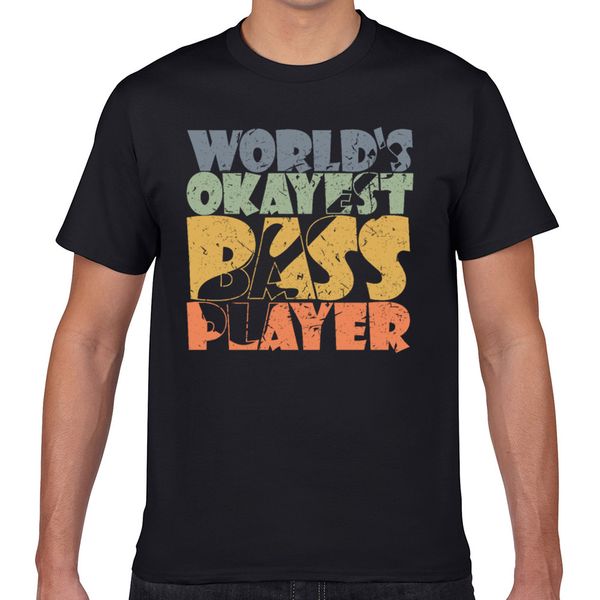 t shirt men bass player worlds okayest bass player summer harajuku geek short male tshirt xxxl sport hooded sweatshirt hoodie
t shirt men bass player worlds okayest bass player summer harajuku geek short male tshirt xxxl sport hooded sweatshirt hoodie